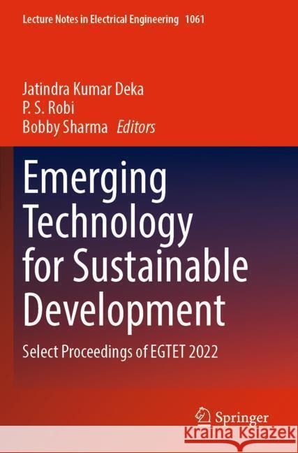 Emerging Technology for Sustainable Development  9789819943647 Springer