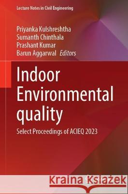 Indoor Environmental Quality  9789819946808 Springer Nature Singapore