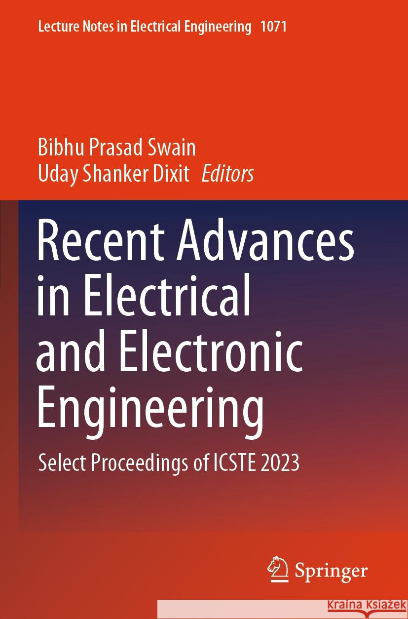 Recent Advances in Electrical and Electronic Engineering  9789819947157 Springer Nature Singapore