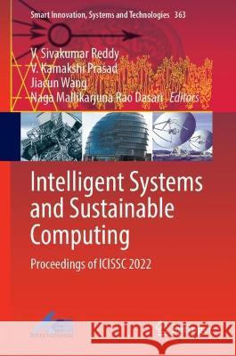 Intelligent Systems and Sustainable Computing  9789819947164 Springer Nature Singapore