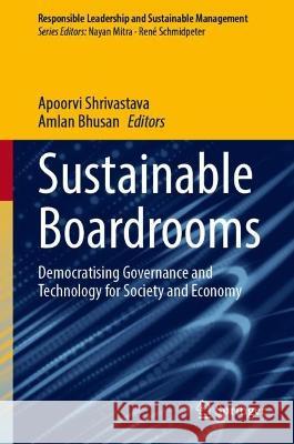 Sustainable Boardrooms  9789819948369 Springer Nature Singapore