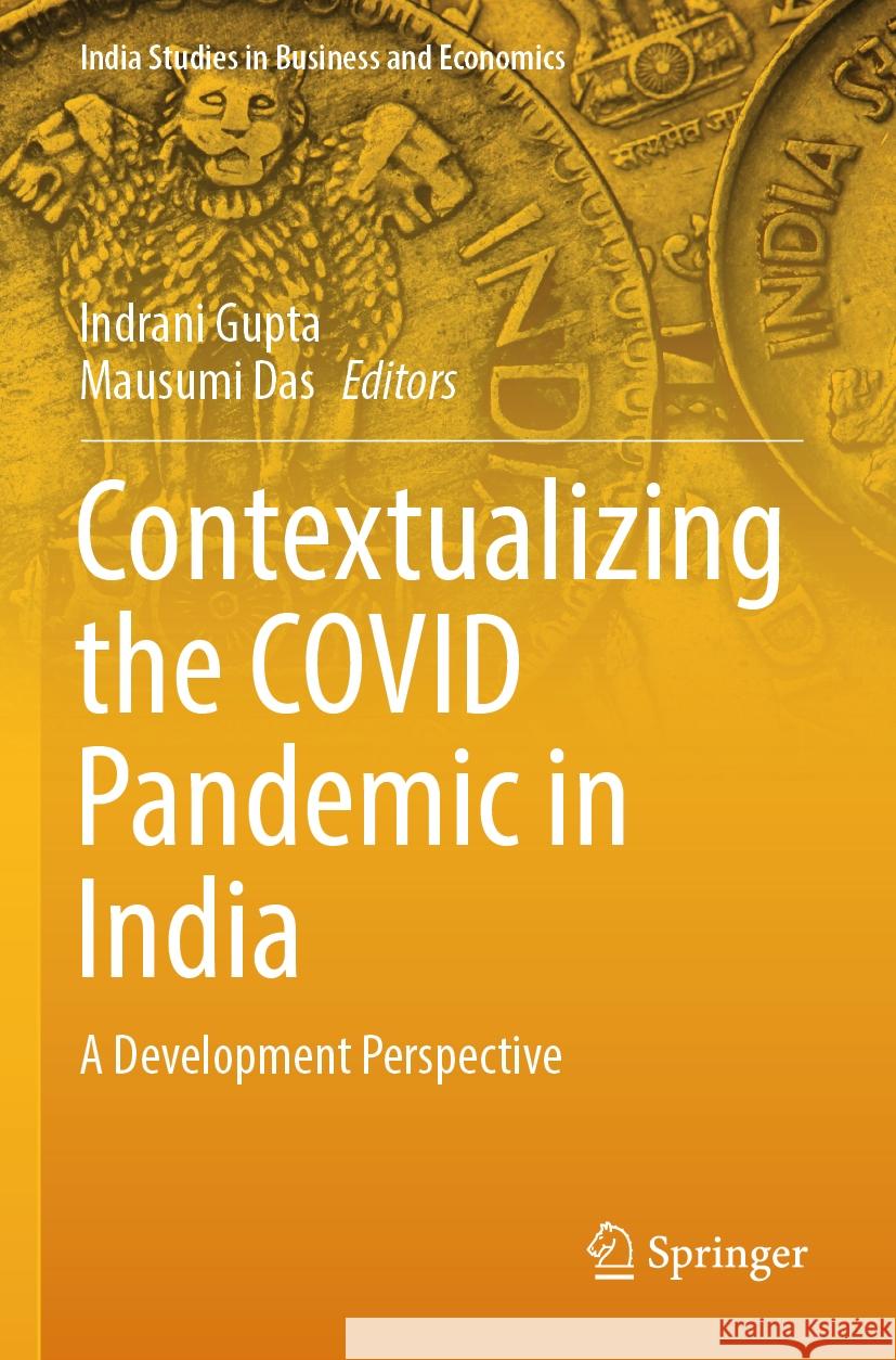 Contextualizing the COVID Pandemic in India  9789819949083 Springer Nature Singapore