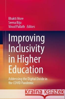 Improving Inclusivity in Higher Education   9789819950751 Springer Nature Singapore