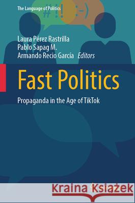 Fast Politics  9789819951093 Springer Nature Singapore