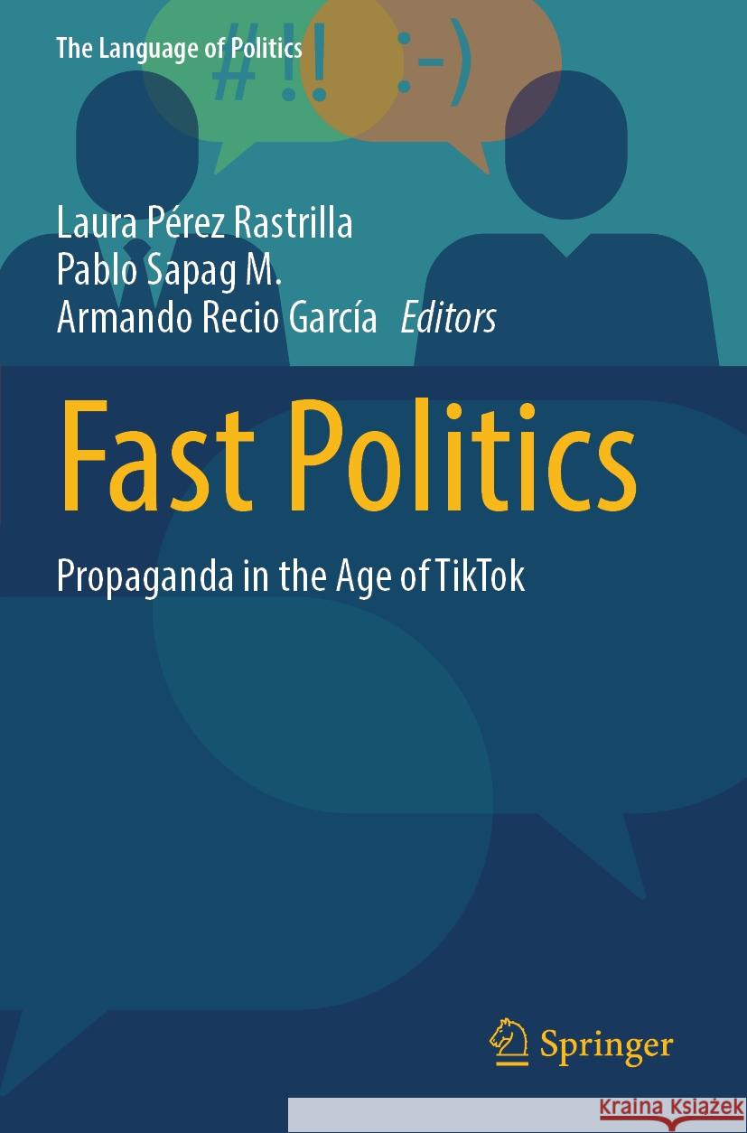 Fast Politics  9789819951123 Springer Nature Singapore