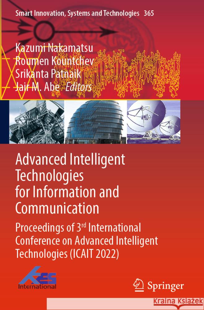 Advanced Intelligent Technologies for Information and Communication  9789819952052 Springer