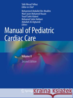 Manual of Pediatric Cardiac Care  9789819956845 Springer