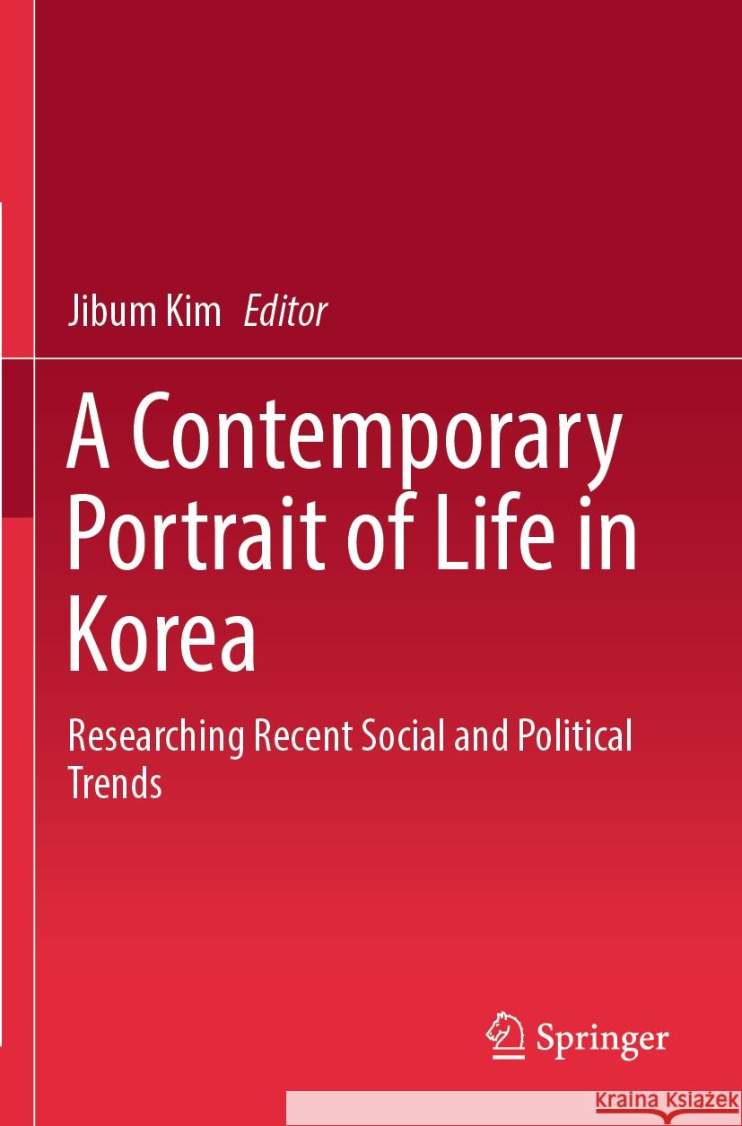 A Contemporary Portrait of Life in Korea  9789819958313 Springer Nature Singapore