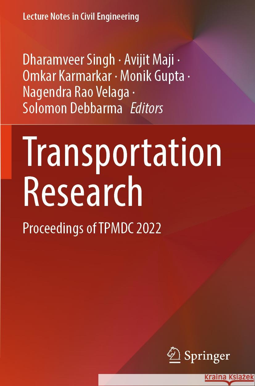 Transportation Research  9789819960927 Springer Nature Singapore