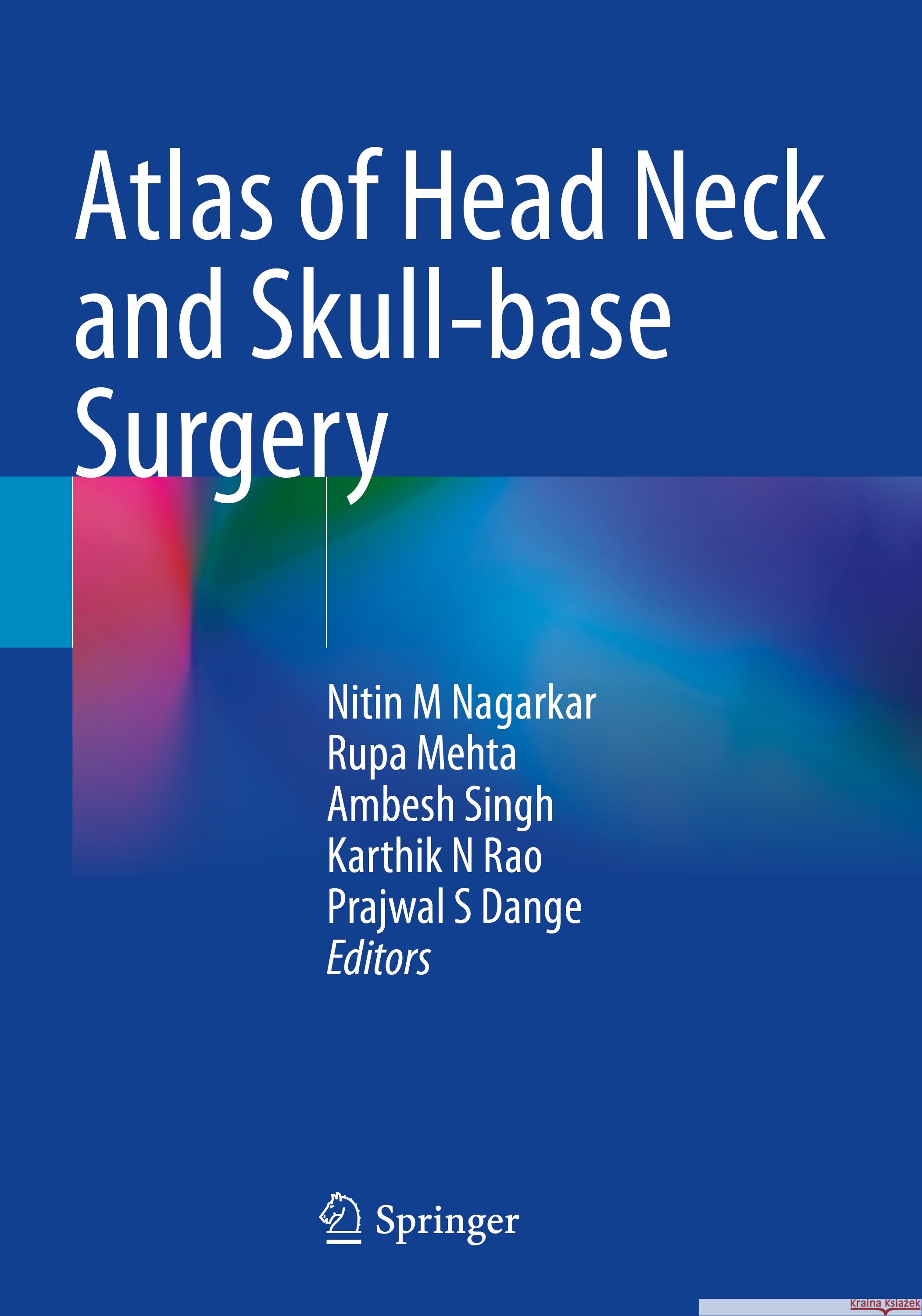 Atlas of Head Neck and Skull-base Surgery  9789819961344 Springer Nature Singapore