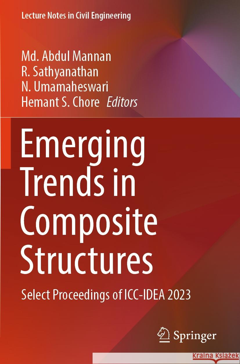 Emerging Trends in Composite Structures  9789819961771 Springer Nature Singapore