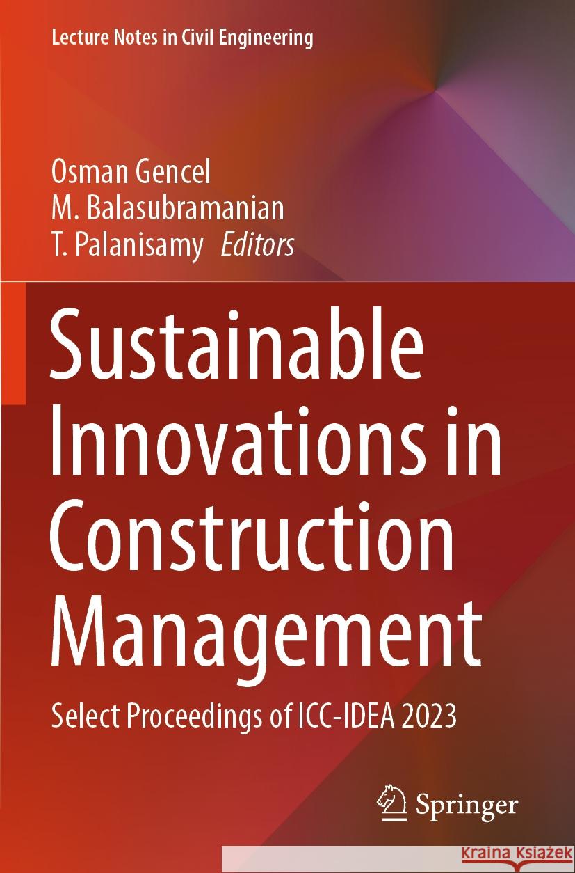 Sustainable Innovations in Construction Management  9789819962358 Springer Nature Singapore