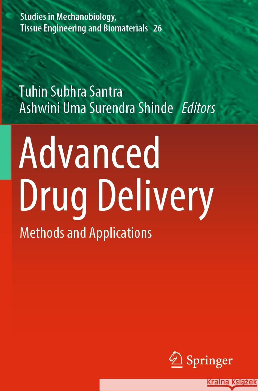 Advanced Drug Delivery  9789819965663 Springer Nature Singapore