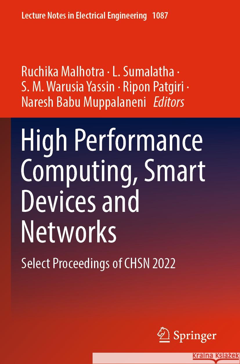 High Performance Computing, Smart Devices and Networks  9789819966929 Springer Nature Singapore