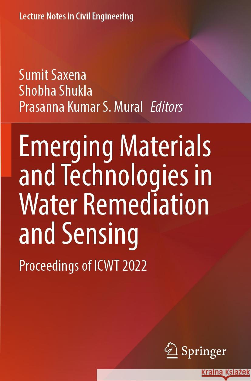 Emerging Materials and Technologies in Water Remediation and Sensing  9789819967643 Springer Nature Singapore
