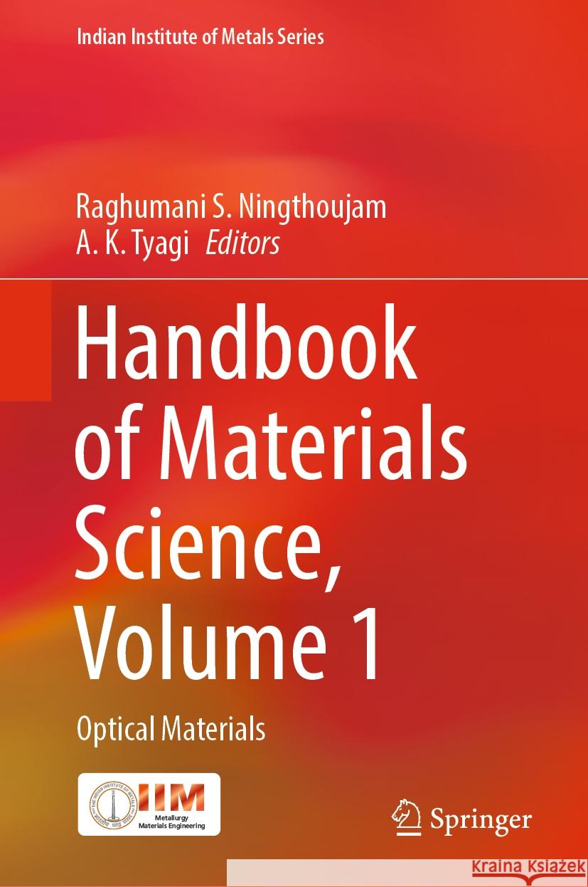 Handbook of Materials Science, Volume 1  9789819971442 Springer Nature Singapore
