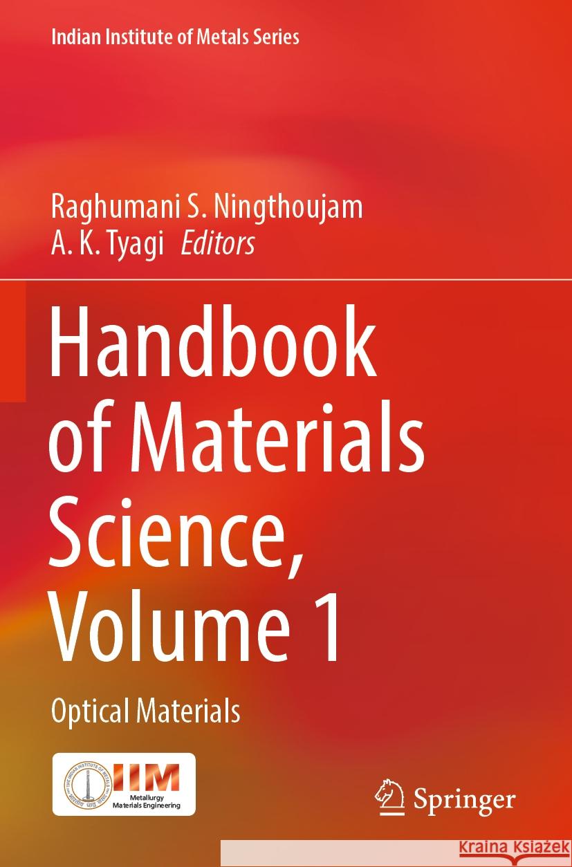 Handbook of Materials Science, Volume 1  9789819971473 Springer Nature Singapore