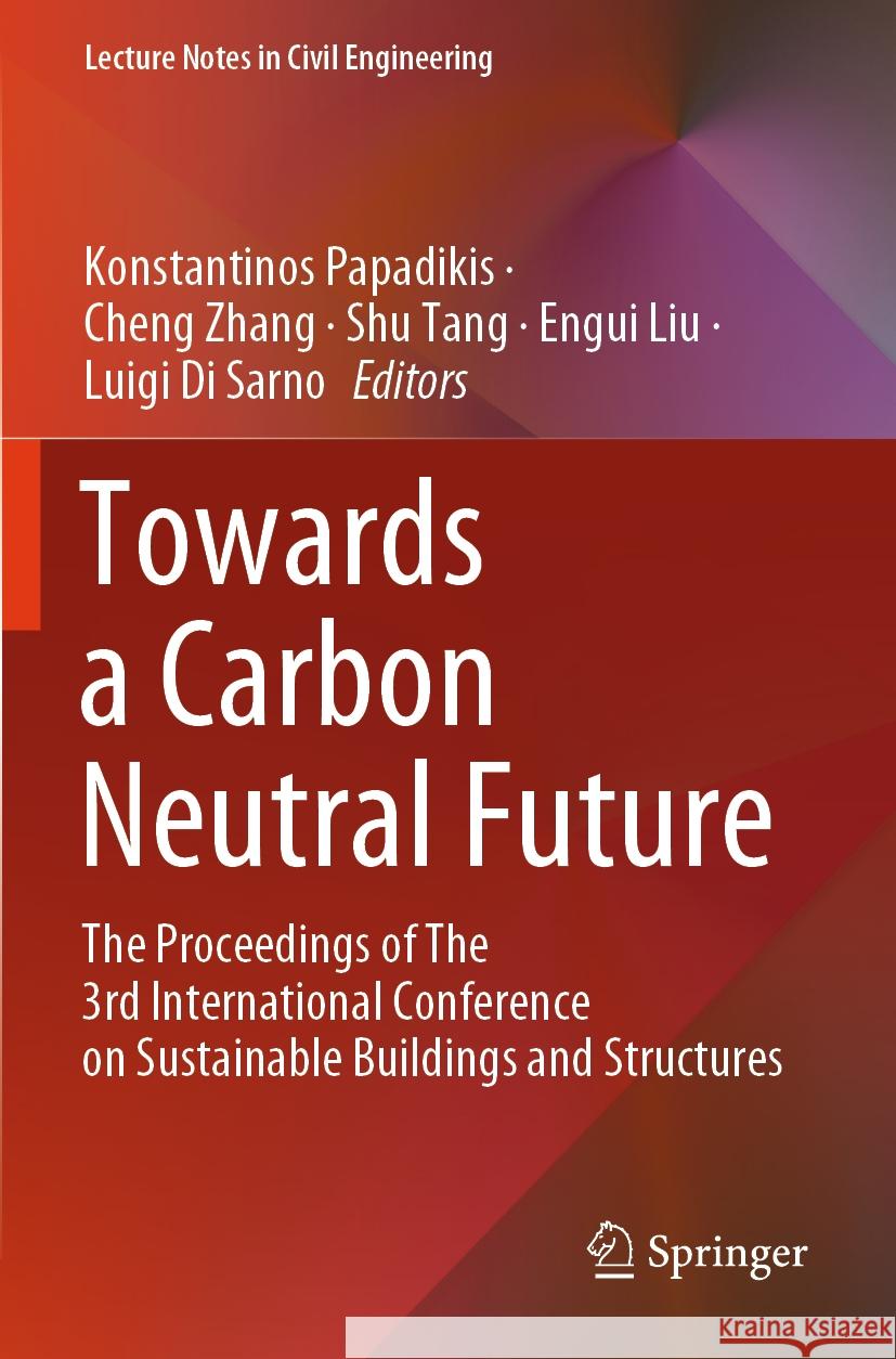 Towards a Carbon Neutral Future  9789819979677 Springer Nature Singapore