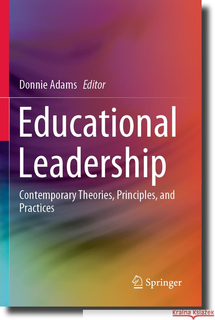 Educational Leadership  9789819984961 Springer Nature Singapore