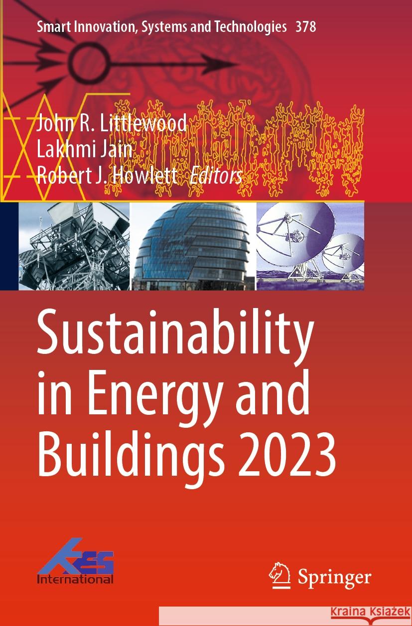 Sustainability in Energy and Buildings 2023  9789819985036 Springer Nature Singapore