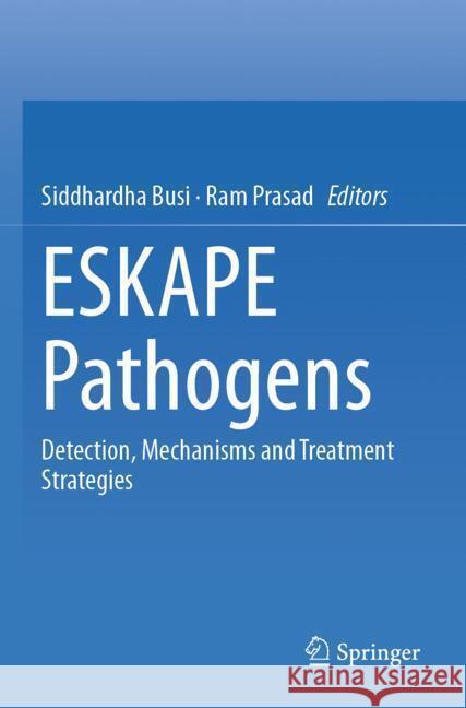 ESKAPE Pathogens  9789819988013 Springer