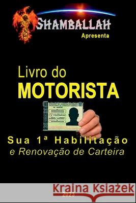 Livro Do Motorista Carujo Carlos 9789851121355 Clube de Autores