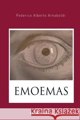 Emoemas Federico Alberto Arnaboldi 9789870244400 Editorial Dunken
