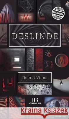 Deslinde Debret Viana 9789871882755 Hojas del Sur Espana