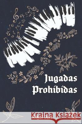 Jugadas Prohibidas Jur 9789873315442 Argentina ISBN