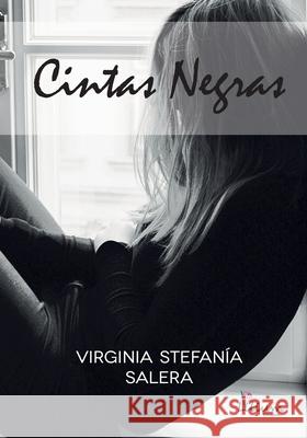 Cintas Negras Virginia Stefan?a Salera 9789873959394 Ediciones Lilium