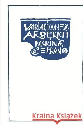 Variaciones Argerich: Poesía Serrano, Marina 9789875593855