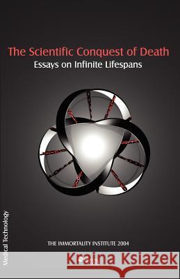 The Scientific Conquest of Death Immortality Institute                    Institute Immortalit 9789875611351 Libros En Red