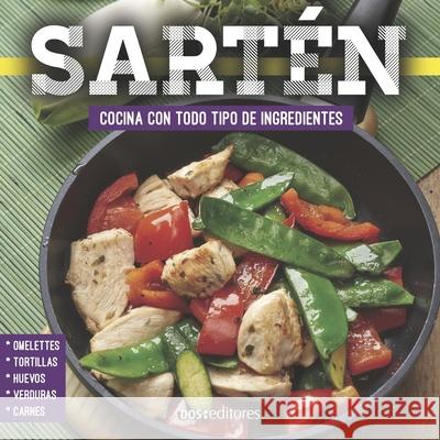 Sartén: cocina con todo tipo de ingredientes Cookina 9789876103213 978-987-610-321-3