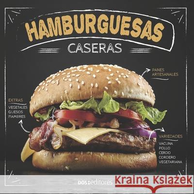 Hamburguesas Caseras: panes artesanales Cookina 9789876109888 978-987-610-988-8