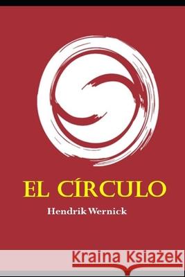 El círculo Wernick, Hendrik 9789876650984 Arte & Papel