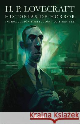 Historias de Horror: H.P. Lovecraft H. P. Lovecraft 9789877181142 Ediciones Lea