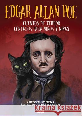 Edgar Allan Poe, Cuentos de Terror Contados Para Niños Y Niñas Poe, Edgar Allan 9789877187373