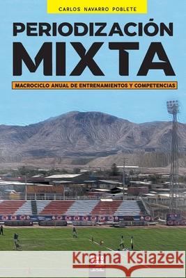 Periodización Mixta Navarro, Carlos Sergio 9789878370606 Librofutbol.com