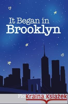 It Began in Brooklyn Flor Tedesco 9789878633442 Florencia Belen Tedesco