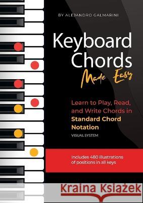 Keyboard Chords Made Easy Alejandro Galmarini   9789878891316