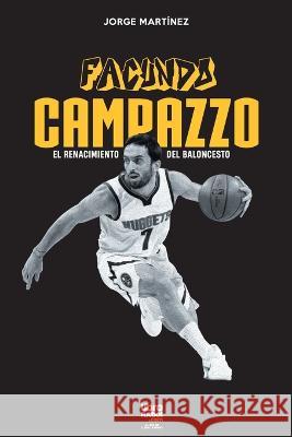 Campazzo Jorge Martínez, Librofutbol Com 9789878943183