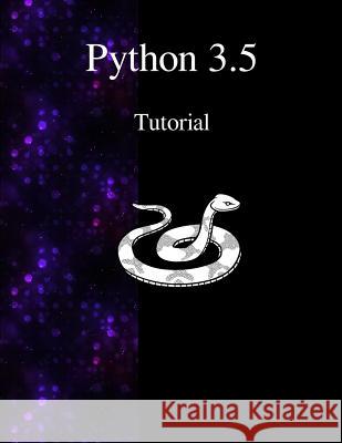 Python 3.5 Tutorial: An Introduction to Python Various Authors 9789881443656 Samurai Media Limited