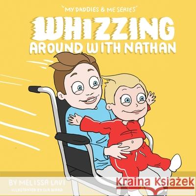 Whizzing Around with Nathan Melissa Lavi Ela Ward 9789887404545 Melissa Lavi