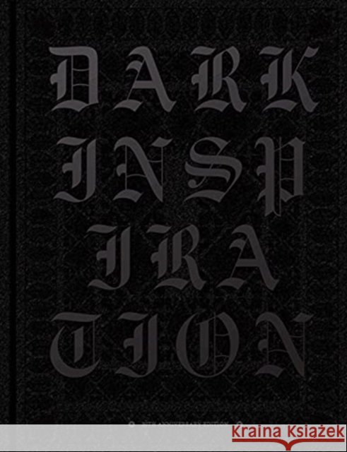 DARK INSPIRATION: 20th Anniversary Edition: Grotesque Illustrations, Art & Design Victionary 9789887462934