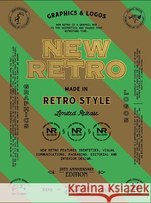 NEW RETRO: 20th Anniversary Edition: Graphics & Logos in Retro Style  9789887462941 Victionary