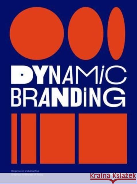 Dynamic Branding: Responsive and Adaptive Graphics for Brands of  Today  9789887566632 Viction Workshop Ltd