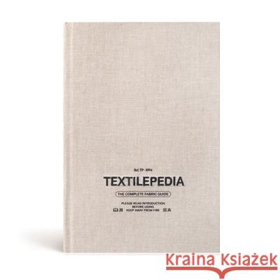 Textilepedia: The Complete Fabric Guide Fashionary 9789887711094 Fashionary International Limited