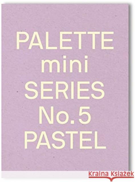 Palette Mini Series 05: Pastel  9789887972730 