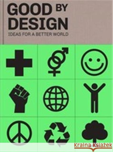 Good by Design: Ideas for a better world Victionary 9789887972778 Victionary