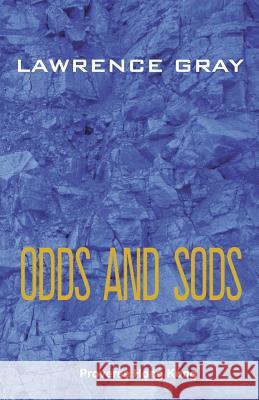 Odds and Sods Lawrence W. Gray Helen Gray Nury Vittachi 9789888228188 Proverse Hong Kong